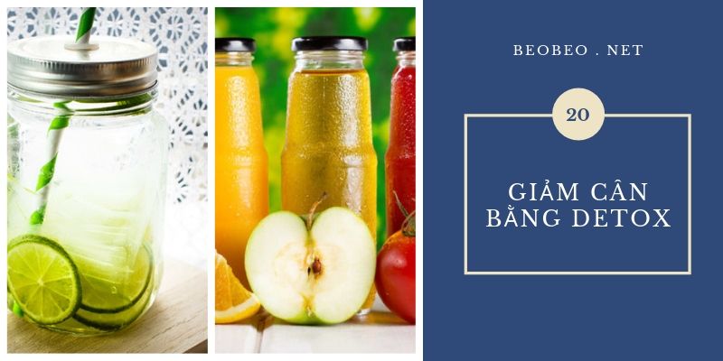 Giảm cân bằng detox